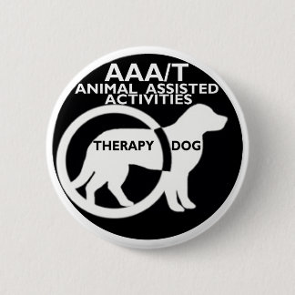 THERAPY DOG ANIMAL ASSISTED ACTIVITIES 2 INCH ROUND BUTTON