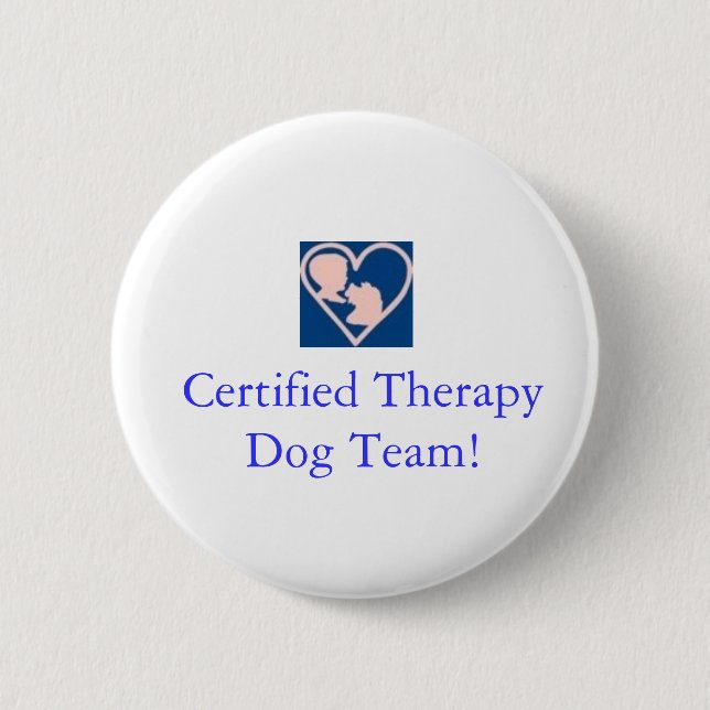 Therapy Dog Foundation Button-Certified Team 2 Inch Round Button (Front)