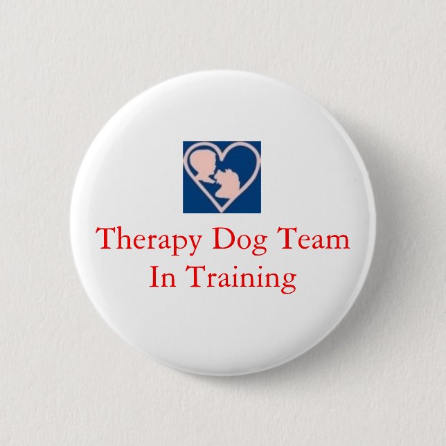 therapy_dog_insignia, Therapy Dog Team In Training 2 Inch Round Button (Front)
