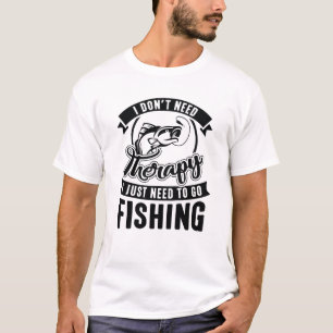 Therapy Fishing T-Shirt