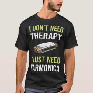 Therapy Harmonica Mouth Organ T-Shirt
