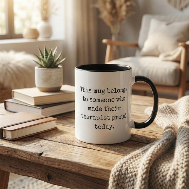 Therapy Humor Mental Health Sarcastic Quote Mug (Creator Uploaded)