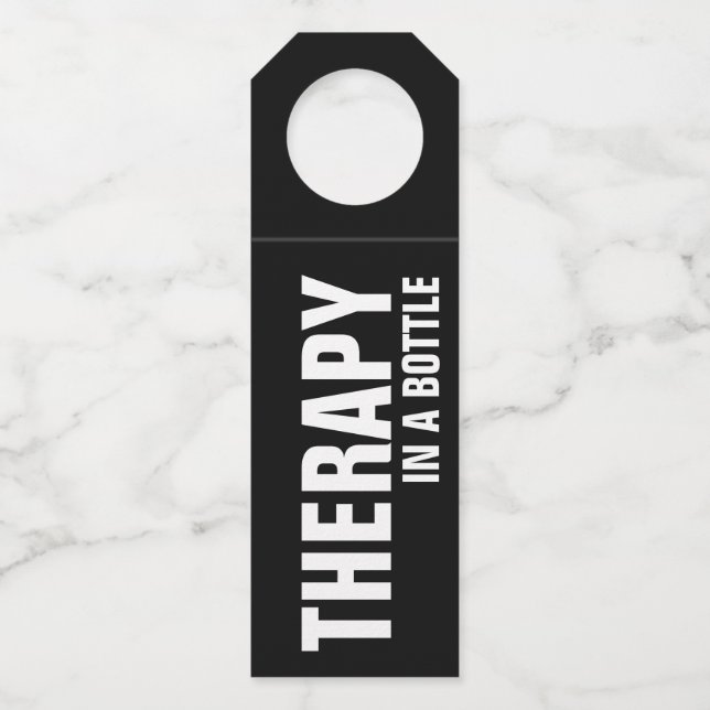 THERAPY IN A BOTTLE on Black Tag (Front)