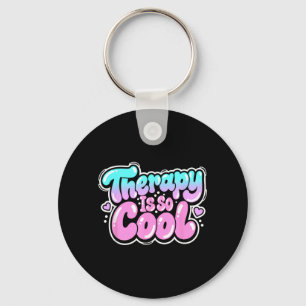 Therapy is Cool - Healthy Mindset Positive Mind Keychain
