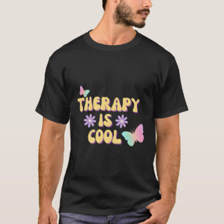 Therapy Is Text And Colourful Butterflies T-Shirt