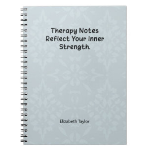 Therapy Notes Reflect Your Inner Strength Notebook