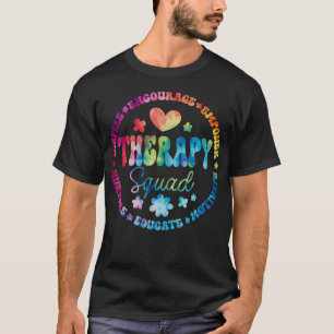 Therapy Squad PT, OT SLP Occupational Therapist T-Shirt