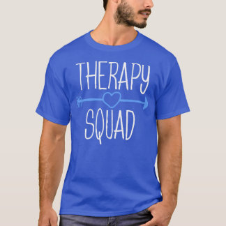 Therapy Squad T-Shirt