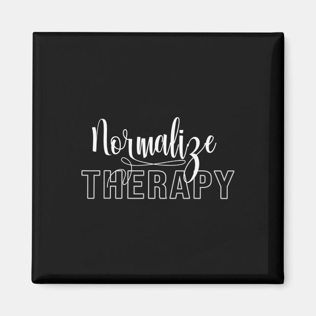 Therapy Statement Support Mental Health Problems  Magnet (Front)