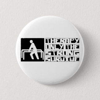 Therapy Survive 2 Inch Round Button