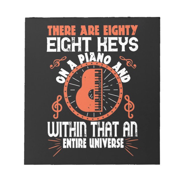 There Are Eighty-Eight Keys On A Piano Notepad (Front)