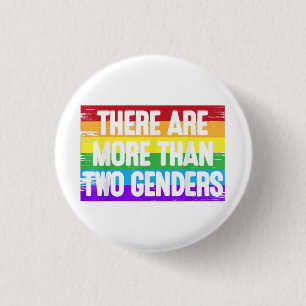 There Are More Than 2 Genders T Shirt Two Gift Men 1 Inch Round Button
