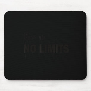 There Are No Limits Mindset Motivation Black Mouse Pad