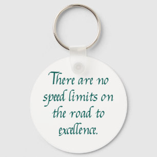 There are no speed limits keychain