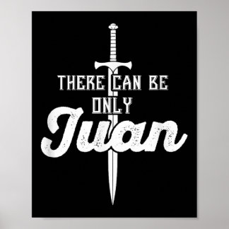 There Can Only Be Juan Shirt Cinco De Mayo Sword T Poster