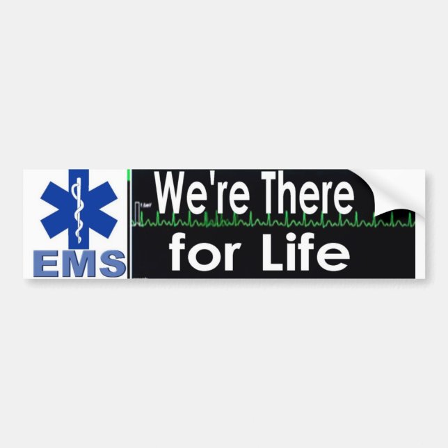 there for life bumper sticker (Front)