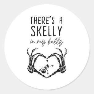 There Is A Skelly In My Belly Skeleton Halloween M Classic Round Sticker