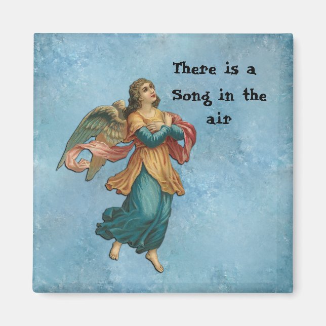 There Is A Song In The Air Magnet (Front)