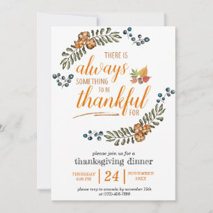 There Is Always Something To Be Thankful For Invitation