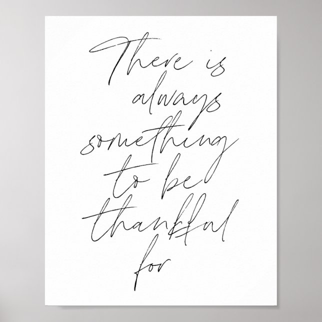 There is always something to be thankful for poster (Front)