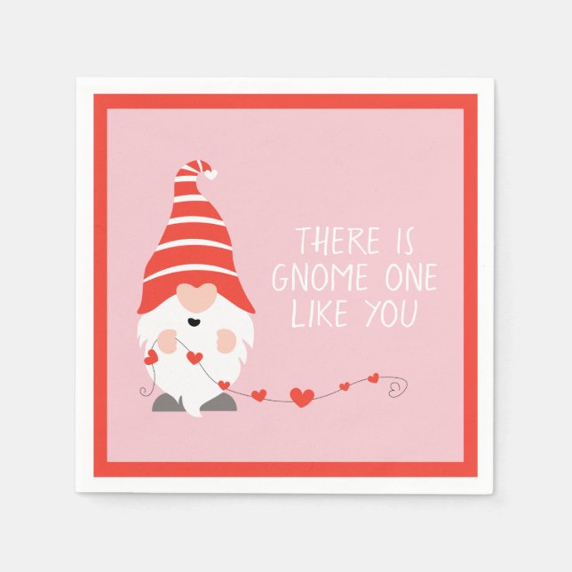 There Is Gnome One Like You Red Pink Napkin (Front)