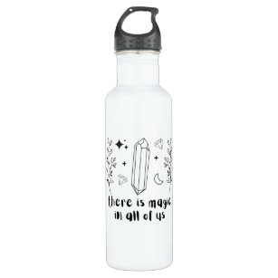 There Is Magic In All Of Us 710 Ml Water Bottle