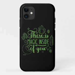 THERE IS MAGIC INSIDE OF YOU inspirational         iPhone 11 Case