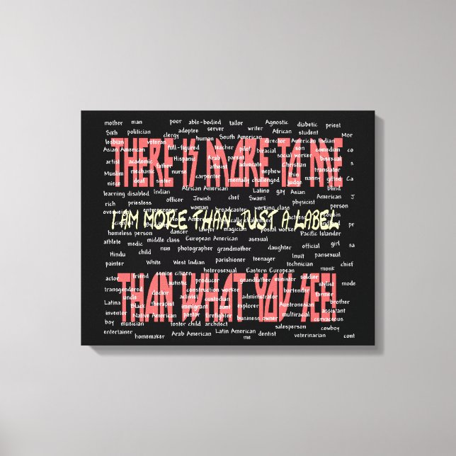 There Is More to Me Wrapped Canvas (Front)