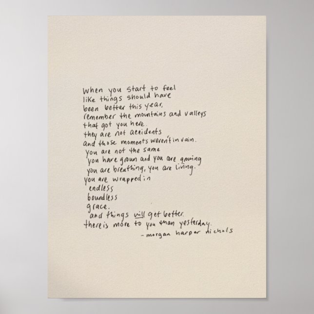 There Is More To You Than Yesterday - A Poem Poster (Front)