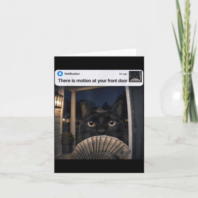 There Is Motion At Front Door Funny Black Cat Meme Card (Front)