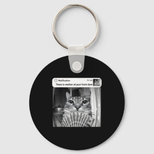 There is motion at front door funny cat motion mem keychain