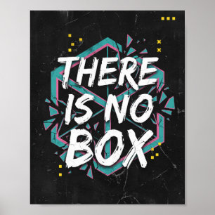 There Is No Box Creative Thinking Poster