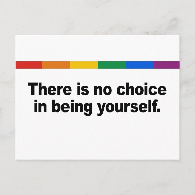 There is no choice in being yourself postcard (Front)