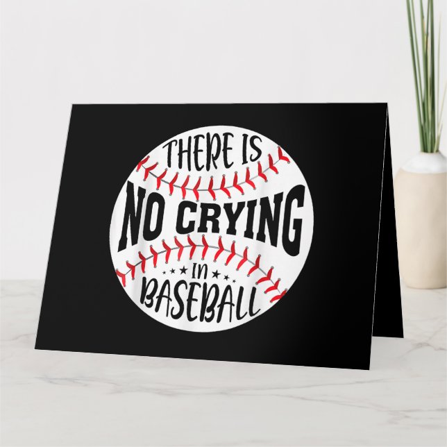 There Is No Crying In Baseball  Card (Front)
