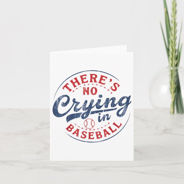 There Is No Crying In Baseball Funny Game Day Base Card (Front)