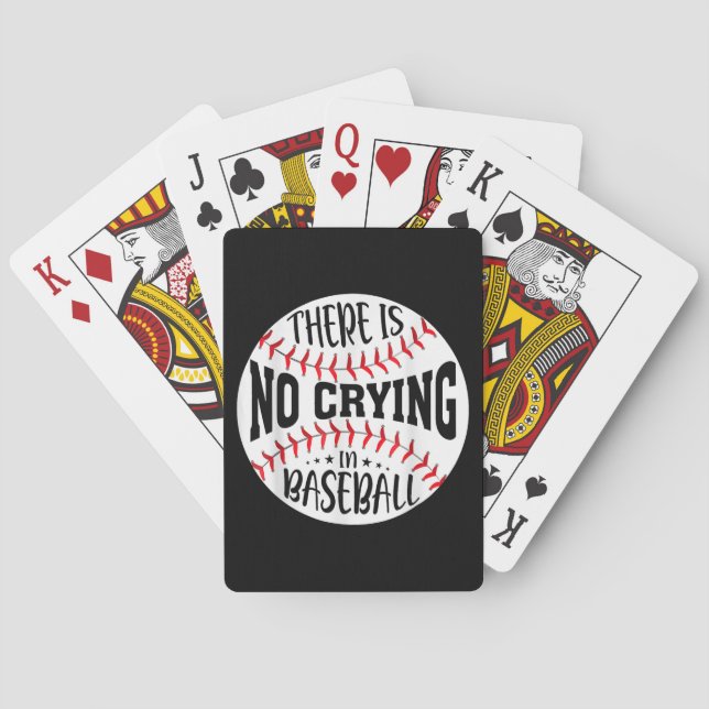 There Is No Crying In Baseball Playing Cards (Back)