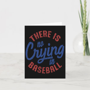 There Is No Crying In Baseball Vintage Game Day Ba Card