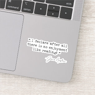 There is no enjoyment like reading Jane Austen