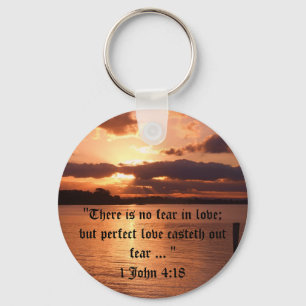 "There is no fear in love" Keyring