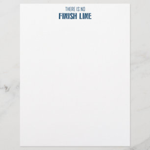 There Is No Finish Line