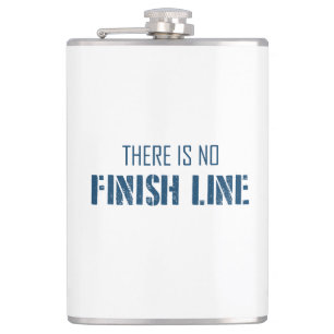 There Is No Finish Line Hip Flask