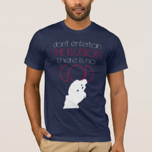 There is no God T-Shirt