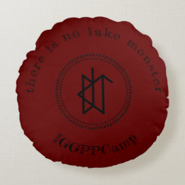 There Is No IGGPPCamp Lake Monster Round Pillow