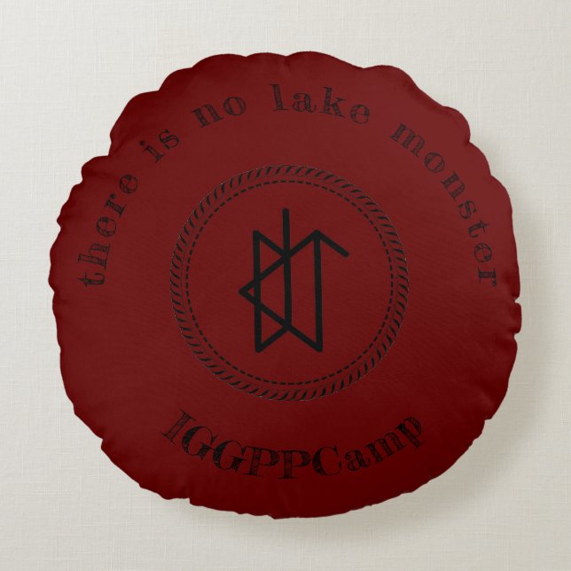 There Is No IGGPPCamp Lake Monster Round Pillow (Front)