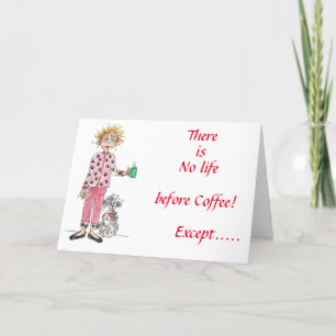 There is no life before coffee colour sketch holi holiday card