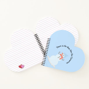 There is no man like the snowman notebook