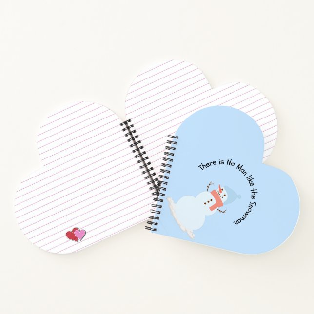 There is no man like the snowman notebook (Inside)