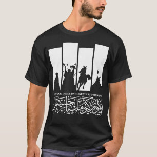 THERE IS NO OTHER DAY LIKE YOURS O'HUSSAIN T-Shirt