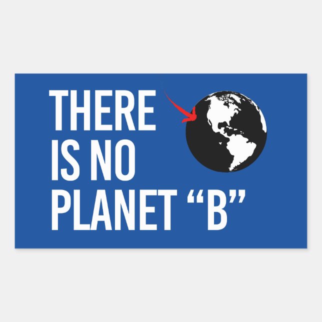 There is no Plan(et) B Sticker (Front)