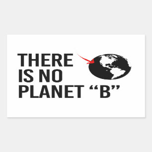 There is no Plan(et) B Sticker